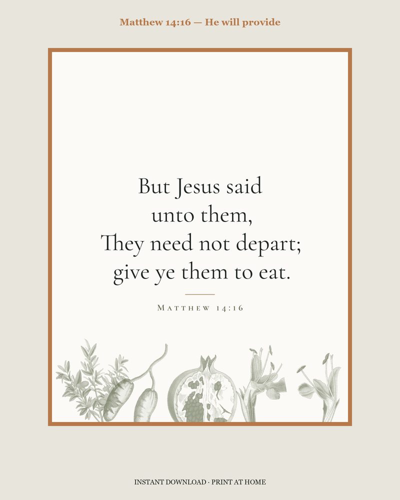Matthew 14:16 — Verse family bundle · card, copywork, colouring page and wall card