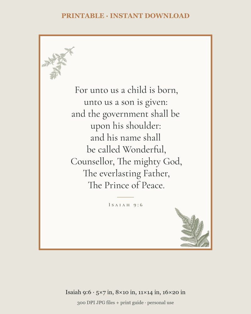 Isaiah 9:6 — Printable · four sizes, 5 × 7 to 16 × 20